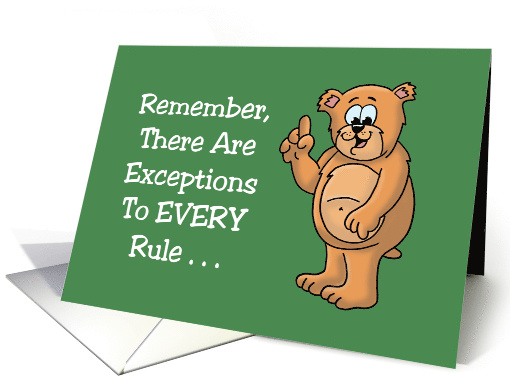 Cute Anniversary Card There Are Exceptions To Every Rule card