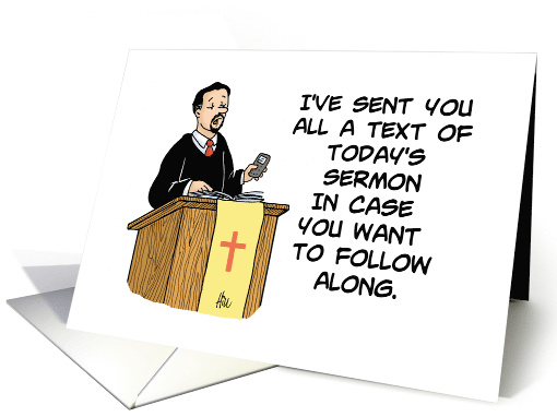 Humorous Congratulations On Delivering Your First Sermon card