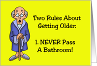 Humorous Getting Older Birthday Card With Old Man Two Rules card