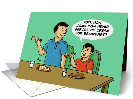 Father's Day Card With Dad And Son Eating Ice Cream For Breakfast card