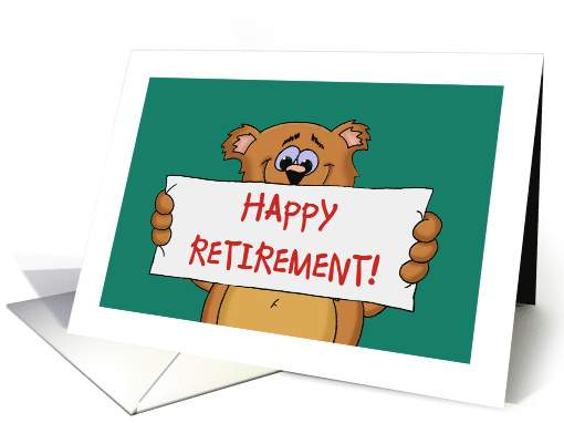 Retirement Card with a Cute Cartoon Bear Holding A Banner card