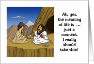 Humorous Friendship Card With Cartoon Sage Giving Meaning Of Life card