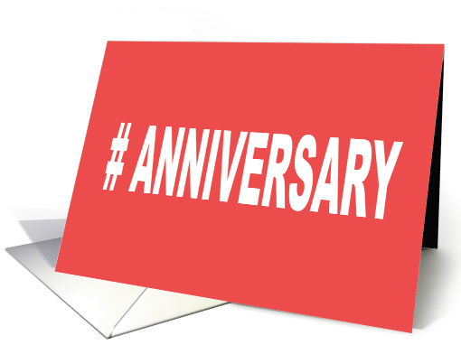 Anniversary Card With A Hash Tag Symbol card (1528442)
