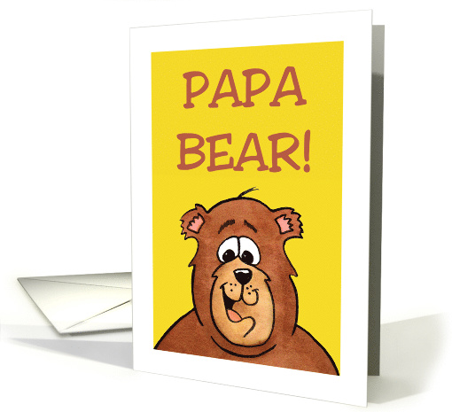 Birthday Card With Cartoon Bear For Dad, Papa Bear card (1528932)