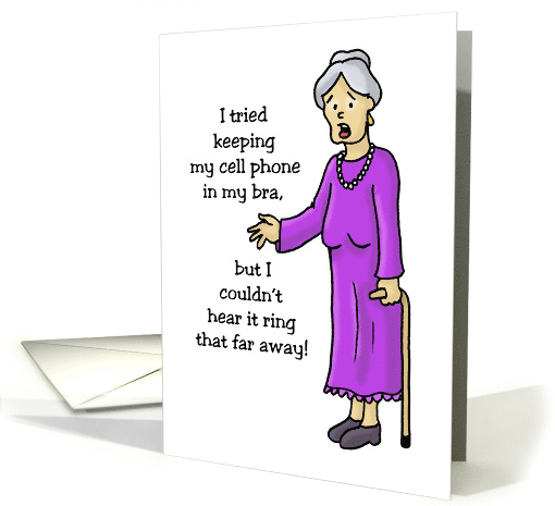 Birthday Card For Her With Cartoon Older Woman Cell Phone... (1528934)