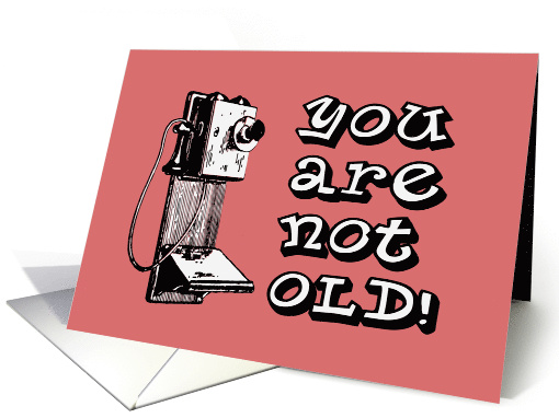 Humorous Birthday Card With Antique Telephone Drawing card (1529114)