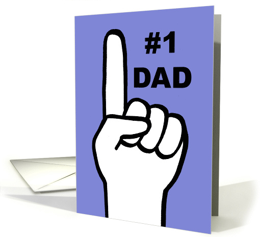 Father's Day Card With #1 Dad And Fan Finger Sign card (1529266)