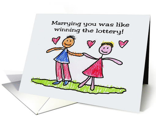 Cute Anniversary Card Marrying You Was Like Winning The Lottery card