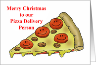 Christmas Card For Pizza Delivery Person With Slice Of Pizza card
