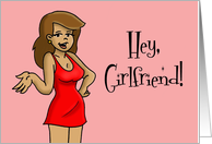 Blank Note Card With A Cartoon Woman Hey, Girlfriend! card