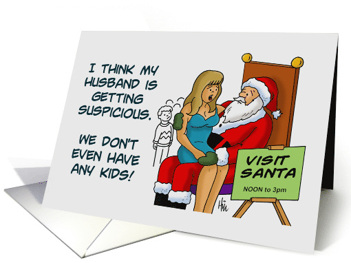 Humorous Christmas Card My Husband Is Getting Suspicious card