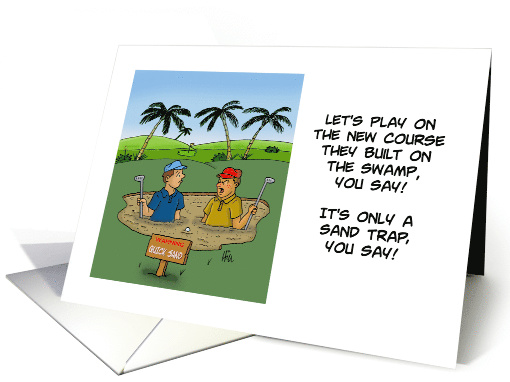 Humorous Birthday Card For Golfer With Golfers In Quicksand card