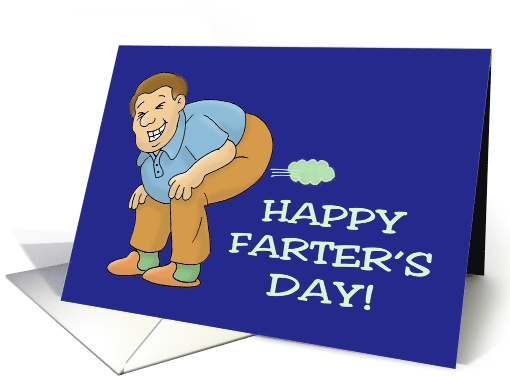 Humorous Father's Day Card With Man Farting Happy Farter's Day card