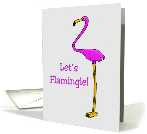 Love/Romance Card With A Pink Flamingo Let's Flamingle card (1534326)