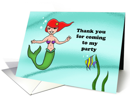 Thank You For Coming To My Party Card With A Cute Young Mermaid card