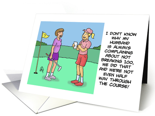 Humorous Birthday Card With Female Golfers Breaking 100 card (1537258)