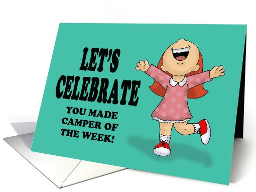 Congratulations On Making Camper Of The Week card (1537486)