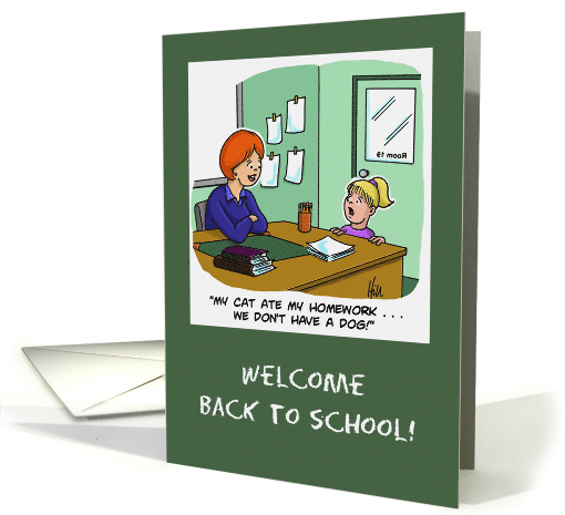 Back To School Card For Teacher With Humorous Homework Cartoon card