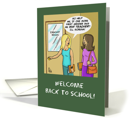 Back To School Card For Teacher With Humorous Teacher Cartoon card