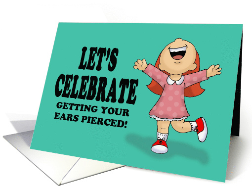 Congratulations On Getting Your Ears Pierced card (1537968)