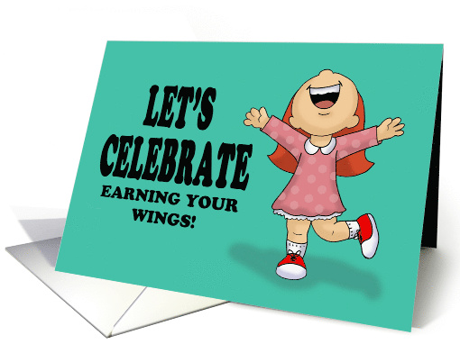 Let's Celebrate Earning Your Wings! With Excited Cartoon Girl card