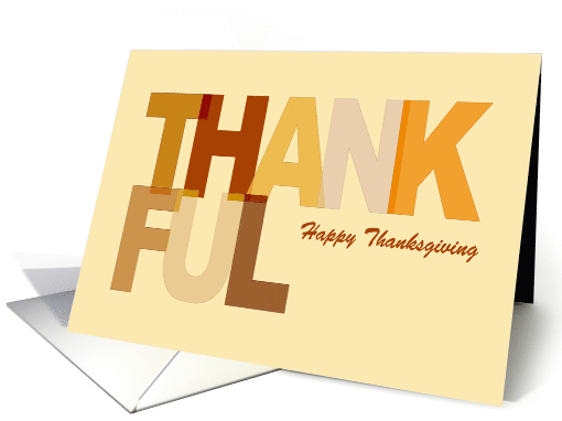 Thanksgiving Card With Thankful In Large Letters In... (1540122)