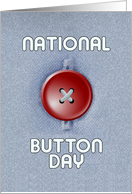 National Button Day Card With A Red Button On A Blue Shirt card