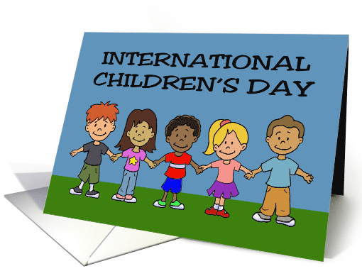 International Children's Day Card With Children Holding Hands card