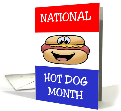 National Hot Dog Month Card With Smiling Cartoon Hot Dog card