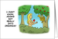 Humorous Apple Day Card With Eve In The Garden Not Into Organics card
