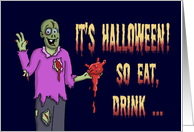 Halloween Card With Zombie Holding A Bloody Heart Eat, Drink, card