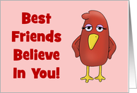 Friendship Card With Cartoon Bird Best Friends Believe In You! card