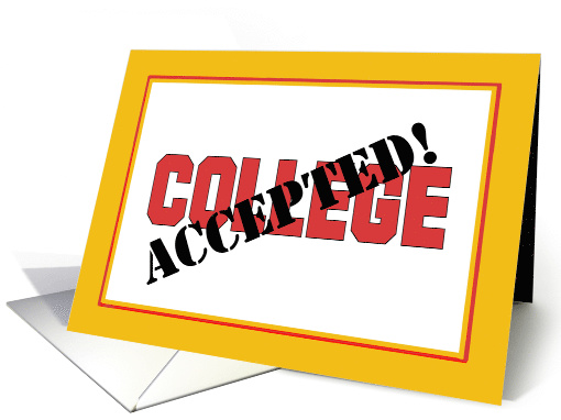 Congratulations On Getting Accepted To College card (1542606)