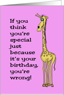 Birthday Card With Cartoon Giraffe You Think You’re Special card