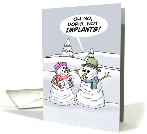 Christmas Card Snowman To Snow Woman Oh No Not Implants card (1546390)
