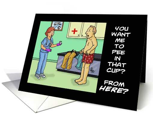 Humorous Nurses Day Card With Cartoon About Peeing Into A Cup card