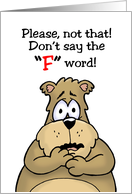 Humorous Fiftieth Birthday Card Don’t Say The F Word card