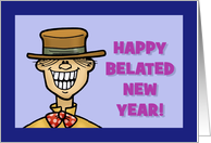 New Years Card With Cartoon Character Happy Belated New Year! card