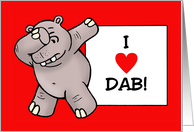 Blank Note Card With Hippo Doing Dab Dance Pose I Love Dab! card