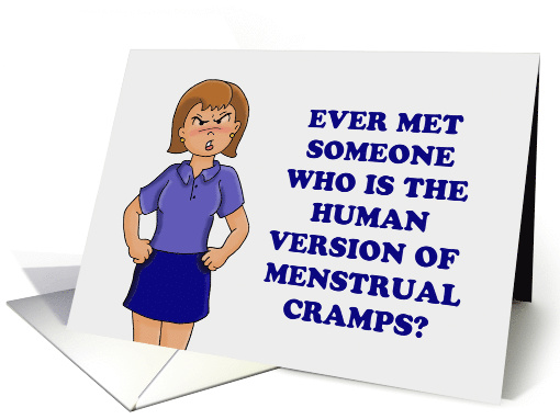 Adult Blank Note Card With Upset Woman About Menstrual Cramps card