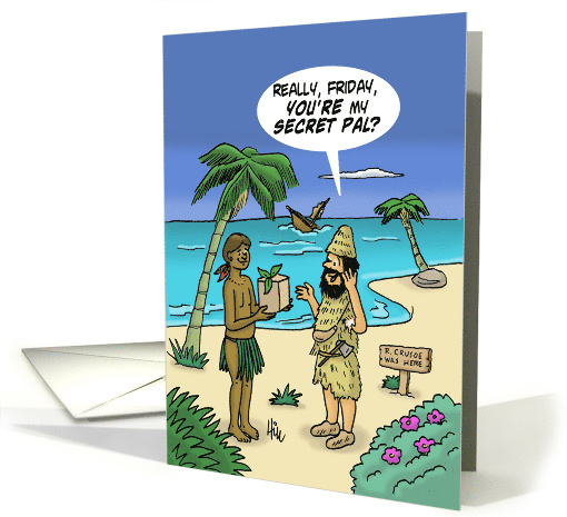 Secret Pal Day Card With Robinson Crusoe And Friday On Island card
