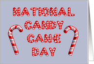 National Candy Cane Day Card With Candy Canes and Lettering card