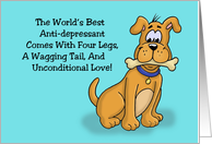 Encouragement Card World’s Best Anti-Depressant Has Four Legs card