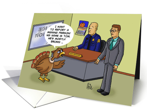 Thanksgiving Card Turkey In Police Station Reporting A... (1549356)