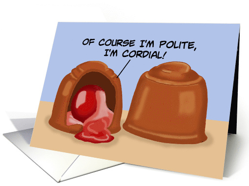 National Chocolate Covered Cherry Day Card Cherry Says... (1549524)