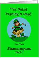 St. Patrick’s Day Card With Leprechaun. Let The Shenanigans Begin card