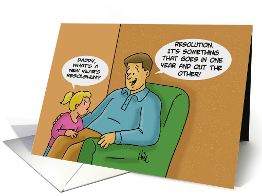 Humorous New Year's Card With Cartoon Of Father And Daughter card
