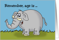 Humorous Birthday Card With Cartoon Elephant Age Is Irrelephant! card