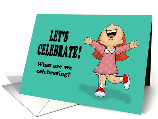 Birthday Card With Cheering Girl Let's Celebrate! card (1552646)