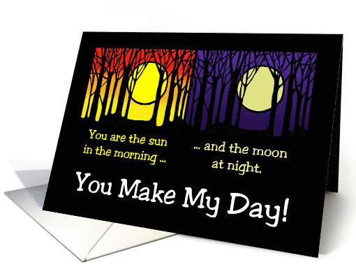 Love and Romance Card You Are My Sun In The Morning card (1552920)